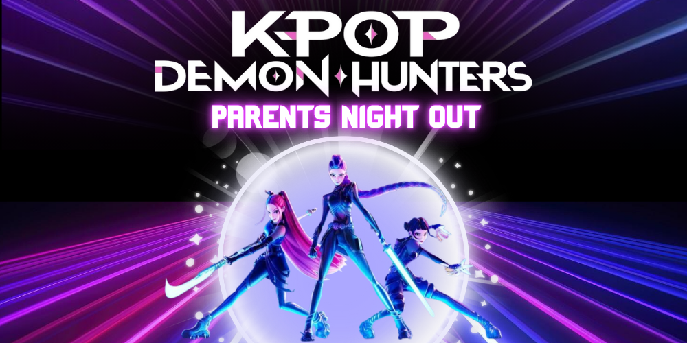 K-POP Demon Hunters Parents’ Night Out
